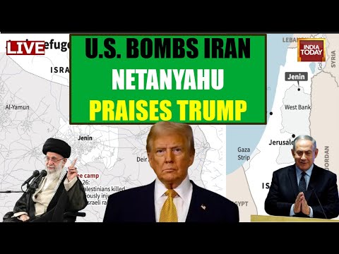 LIVE: Netanyahu Praises Trump's 'Bold Decision' After US Strikes On Iranian Nuclear Sites | Iran War