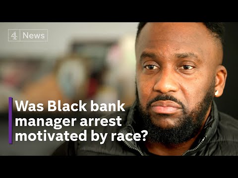 Black bank manager says arrest was motivated by race