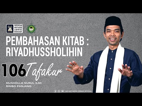 LIVE | NGAJI KITAB RIYADHUSSHOLIHIN 106 "TAFAQUR" | Masjid Baiturrahman, Ustadz Abdul Somad