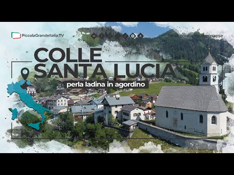 Colle Santa Lucia - Piccola Grande Italia