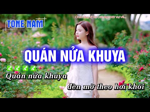 Karaoke Quán Nửa Khuya (Tone Nam) Beat Công Tuấn cực hay – Hoàng Dũng Karaoke