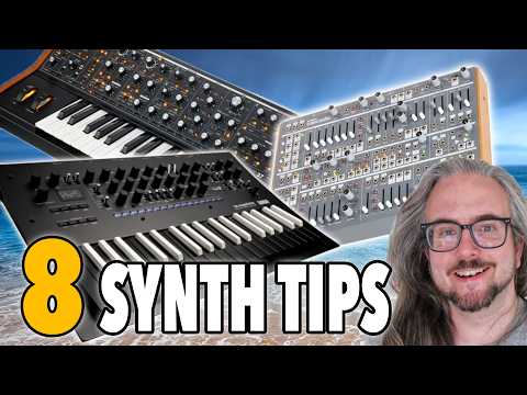 8 LIFE CHANGING SYNTH TIPS // Summer of Synths