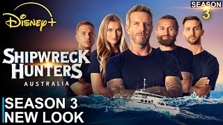 Shipwreck Hunters Australia Season 3 New Look Release Date Update