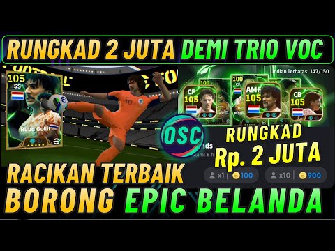 ALL IN 2 JUTA DEMI TRIO VOC EPIK !! BORONG EPIK BELANDA & RACIKAN TERBAIK GULLIT, RIJKAARD EPIK