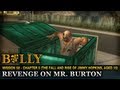 Revenge on Mr. Burton Mission 58 Bully Scholarship Edition