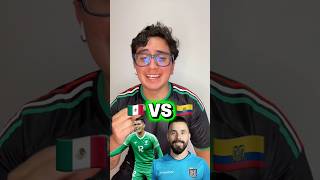 MÉXICO TIENE MEJOR EQUIPO QUE ECUADOR 🇲🇽🇪🇨 #Futbol #Mexico #SummerOfGoals