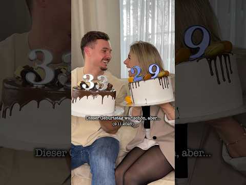 Unser Geburtstag war schön, aber…