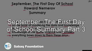 September, The First Day of School Summary Part 3