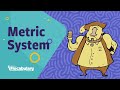 Understanding Metric System Concepts