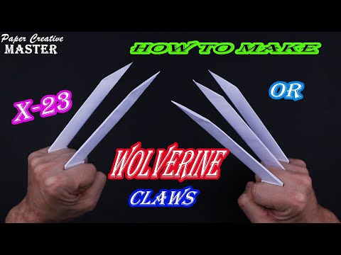 How to make Wolverine Claws out of paper