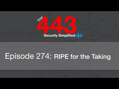 The 443 Podcast - Episode 274 - RIPE for the Taking