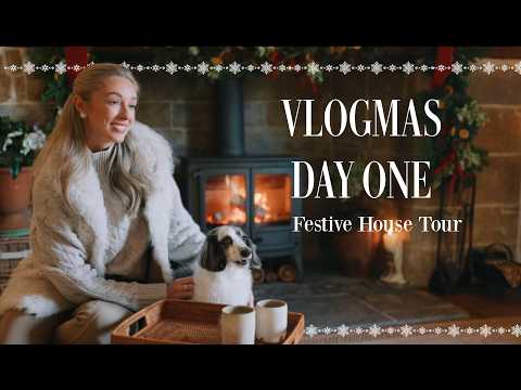 CHRISTMAS IN THE COTSWOLDS ๐โจ FESTIVE HOUSE TOUR โจ Vlogmas Day One
