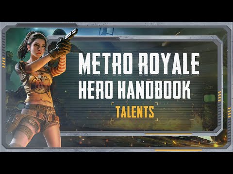 Metro Royale: Hero Handbook Talents | PUBG MOBILE Pakistan Official