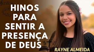 Top Hinos Evangélicos 2025 – Rayne Almeida AI | Só as Mais Tocadas