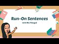 Correcting Run-On Sentences