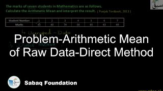 Problem-Arithmetic Mean of Raw Data-Direct Method
