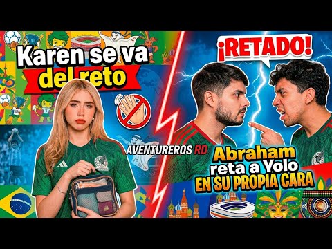 TODO SE SALIÓ DE CONTROL KAREN SE VA Y ABRAHAM ENFRENTA A YOLO 😱 #mundial2026