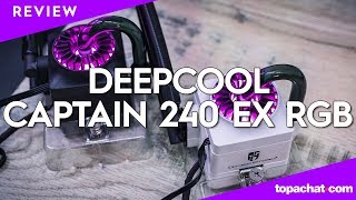 Vido-Test : [REVIEW] DeepCool Captain 240 EX RGB, Noir & Blanc - TopAchat