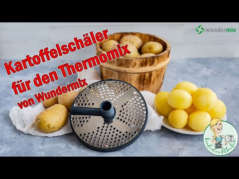 Kartoffelschäler von Wundermix für den Thermomix