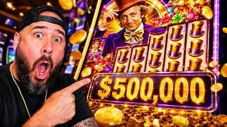 The Biggest Willy Wonka Handpay I've Ever Seen ($500,000!)