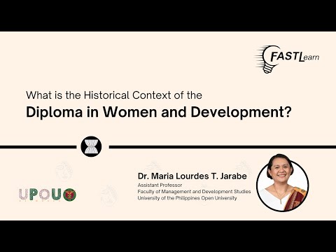 FastLearn Episode 58 - What is the Historical Context of the Diploma in Women and Development?