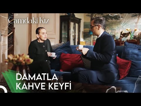 Bir Kahvenin 40 Yıl Hatırı Var Feride Hanımcığım | Camdaki Kız