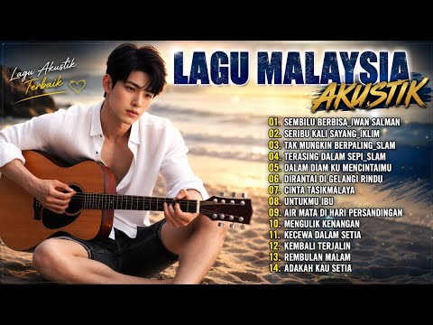 Kumpulan MP3 Lagu Akustik Malaysia Terbaru 2026 | Slow Melayu Paling Menyentuh Hati