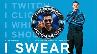 The Drinker Recommends... I Swear