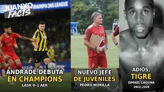 Andrade DEBUTA en Champions 🇵🇦 | Nuevo proyecto en FEPAFUT y adiós a Ismael Laguna 🥊