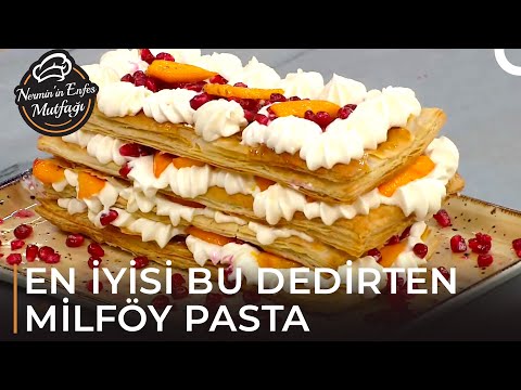 Tatlının En Güzel Hali Milföy Pasta - Nermin'in Enfes Mutfağı