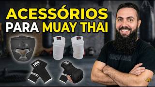 Acessorios para Treinar Muay Thai