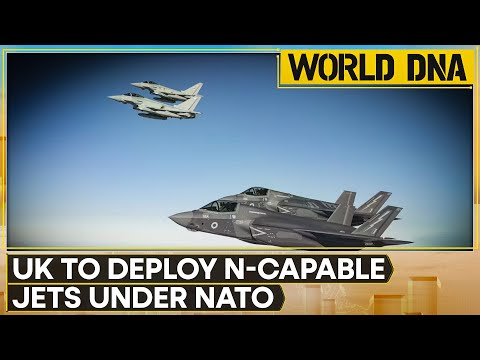 UK To Deploy N-Capable Jets Under NATO, Starmer To Announce Plan At NATO Summit | World DNA