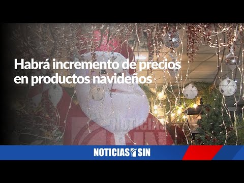 ¡Mala noticia! Incrementarán precios mercancías navideñas