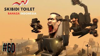 Skibidi toilet 60 - Bahasa Indonesia