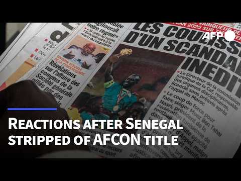 'Africa has been humiliated': fans react as Senegal stripped of AFCON title | AFP