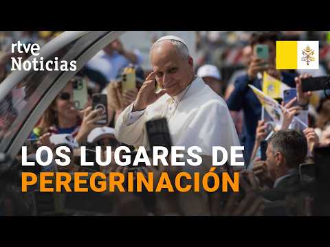 Los LUGARES de PEREGRINACIÓN del papa LEÓN XIV en su VISITA a ESPAÑA | RTVE Noticias