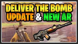 Deliver the Bomb UPDATE & NEW CHAOS EXPLODER AR Teased