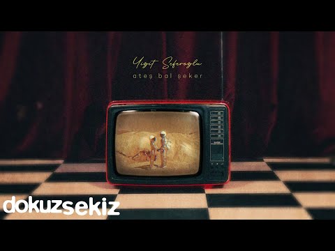 Yiğit Seferoğlu - ateş bal şeker (Official Audio)