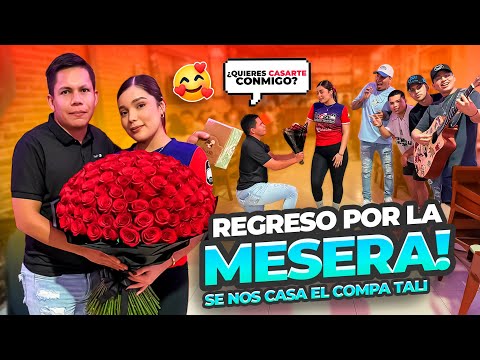 SE NOS CASA EL COMPA TALI😱 | REGRESÓ POR LA MESERA😍