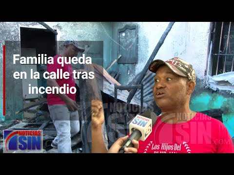 Familia queda en la calle tras incendio consumir sus pertenencias en La Ciénaga