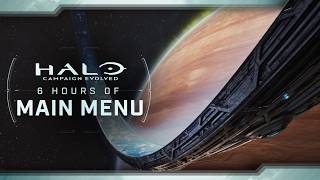 Halo: Campaign Evolved | Six Hours of Main Menu
