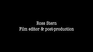 Ross Stern Editing Reel 2024