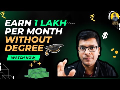 Ways of Earning 1 lakh a Month Without Degree (Freelancer Special)