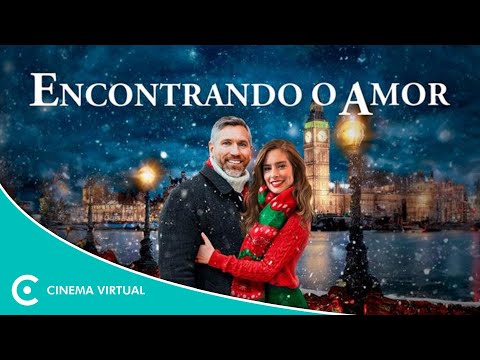 Encontrando o Amor - Filme Completo Dublado - Romance | Cinema Virtual