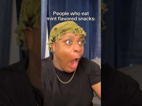 People Who Eat Mint Flavored Snacks 🤣 #comedy #skit #funny