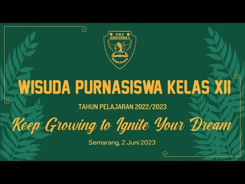 WISUDA SMK NUSAPUTERA 1 2022/2023