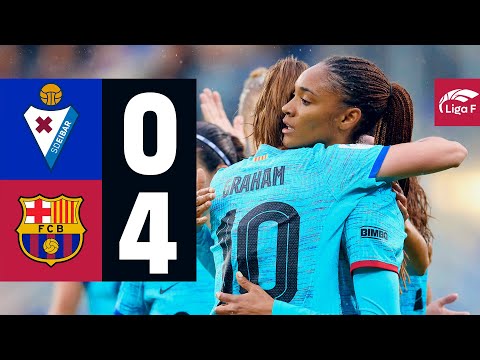 LIGA F | EIBAR 0 vs 4 FC BARCELONA 🔵🔴