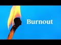 Understanding Burnout