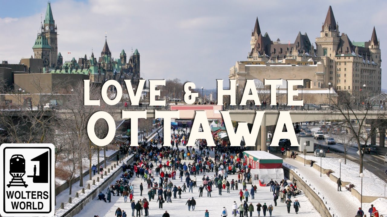 Ottawa - The Best & Worst of Visiting Ottawa - Wolters World