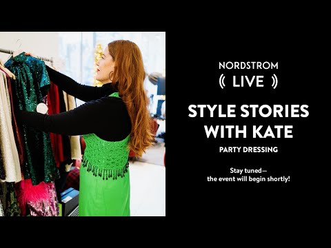 Party Dressing | Style Stories with Kate